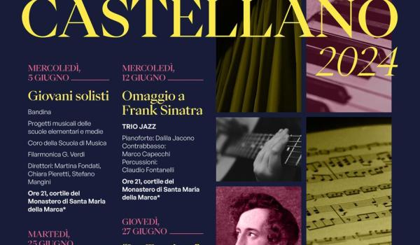 Il programma di Giugno Musicale Castellano Il programma di Giugno Musicale Castellano